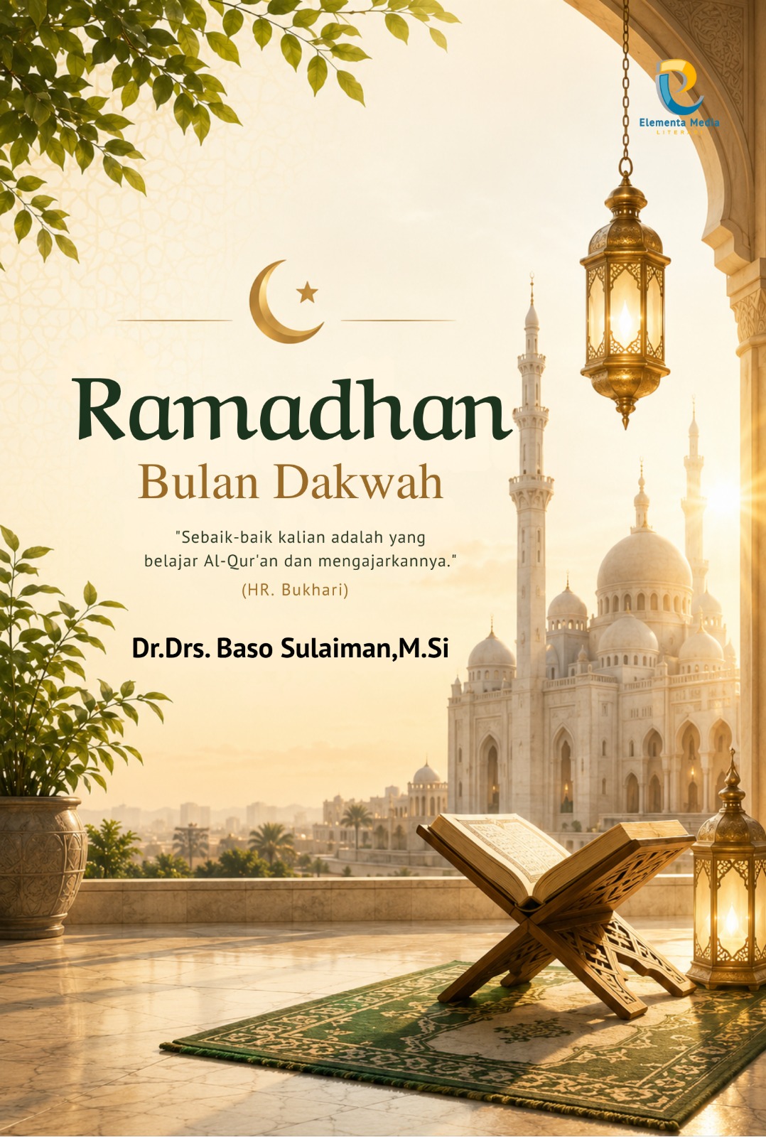 Ramadhan Bulan Dakwah